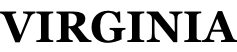 VIRGINIA